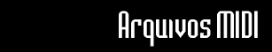 Link destinado aos amantes de arquivos MIDI